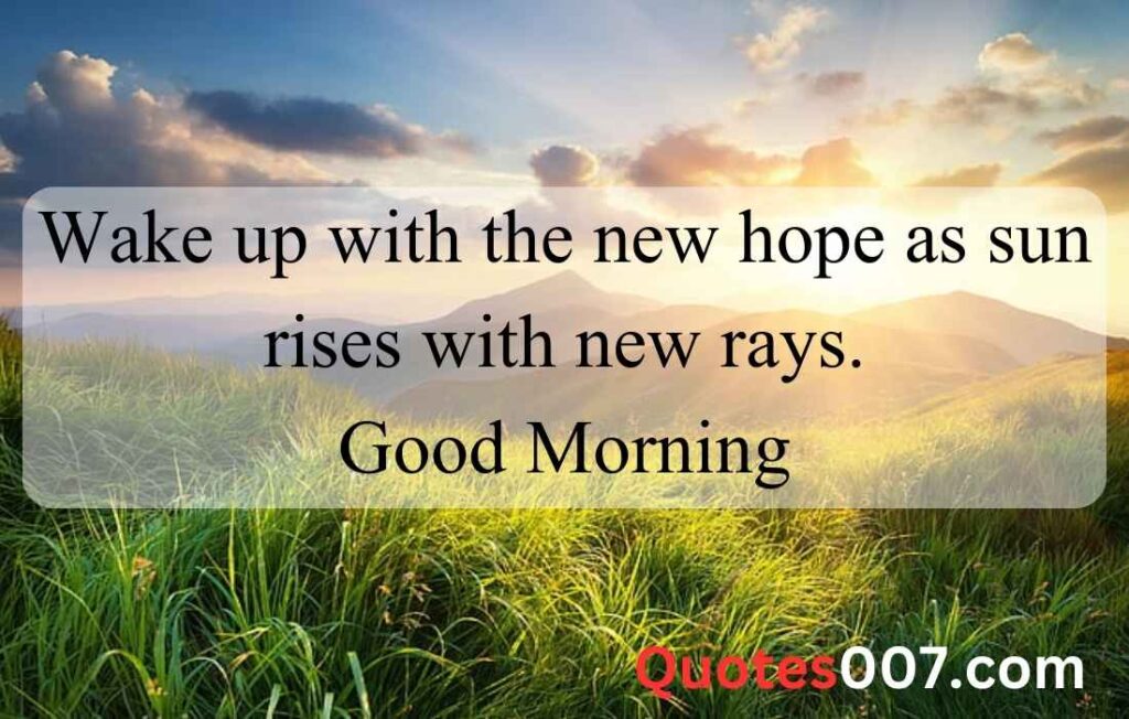 Good Morning Quotes